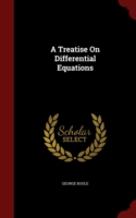 Treatise on Differential Equations