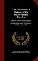 Question of a Division of the Philosophical Faculty
