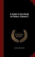 Guide to the Study of Fishes, Volume 2