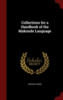 Collections for a Handbook of the Makonde Language