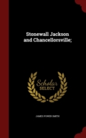 Stonewall Jackson and Chancellorsville