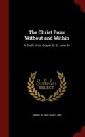 Christ from Without and Within