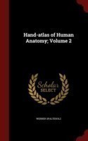 Hand-Atlas of Human Anatomy; Volume 2