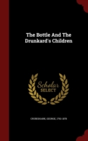 Bottle and the Drunkard's Children