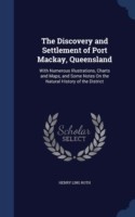 Discovery and Settlement of Port MacKay, Queensland