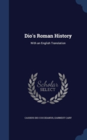 Dio S Roman History, Volume III