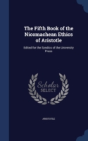 Fifth Book of the Nicomachean Ethics of Aristotle