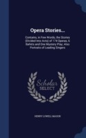 Opera Stories...