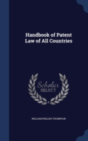 Handbook of Patent Law of All Countries