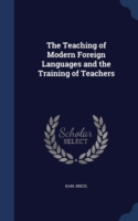 Teaching of Modern Foreign Languages and the Training of Teachers