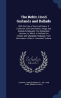 Robin Hood Garlands and Ballads