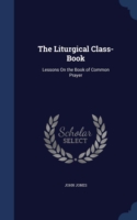 Liturgical Class-Book