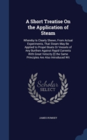 Short Treatise on the Application of Steam