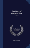 Story of Margaret Kent