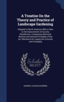 Treatise on the Theory and Practice of Landscape Gardening