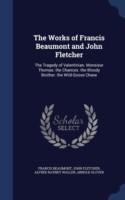 Works of Francis Beaumont and John Fletcher