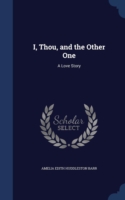 I, Thou, and the Other One