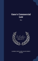 Gano's Commercial Law