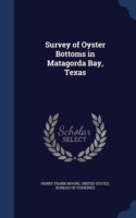 Survey of Oyster Bottoms in Matagorda Bay, Texas