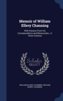 Memoir of William Ellery Channing