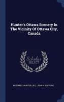 HUNTER'S OTTAWA SCENERY IN THE VICINITY
