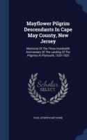 Mayflower Pilgrim Descendants in Cape May County, New Jersey