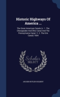 Historic Highways of America ...