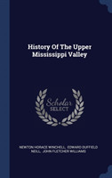 History of the Upper Mississippi Valley