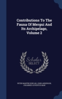 Contributions to the Fauna of Mergui and Its Archipelago; Volume 2