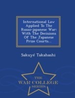 International Law Applied To The Russo-japanese War