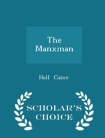 Manxman - Scholar's Choice Edition