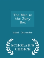 Man in the Jury Box - Scholar's Choice Edition