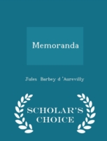 Memoranda - Scholar's Choice Edition
