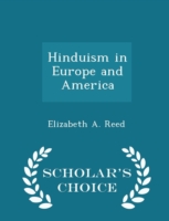 Hinduism in Europe and America - Scholar's Choice Edition
