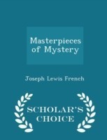 Masterpieces of Mystery - Scholar's Choice Edition