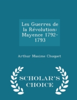 Les Guerres de La Revolution