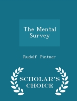 Mental Survey - Scholar's Choice Edition