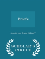 Briefe - Scholar's Choice Edition