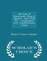 Code of Hammurabi, King of Babylon