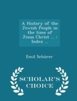 History of the Jewish People in the Time of Jesus Christ ...