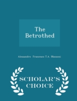 Betrothed - Scholar's Choice Edition