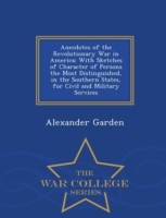 Anecdotes of the Revolutionary War in America