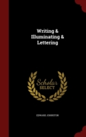 Writing & Illuminating & Lettering