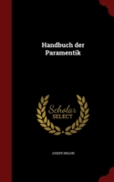 Handbuch Der Paramentik
