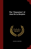 Characters of Jean de La Bruyere