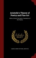 Aristotle's Theory of Poetry and Fine Art