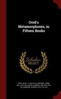 Ovid's Metamorphoses, in Fifteen Books