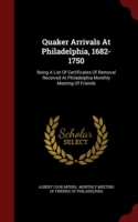 Quaker Arrivals at Philadelphia, 1682-1750