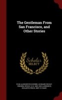 Gentleman from San Francisco, and Other Stories