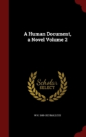 Human Document, a Novel Volume 2